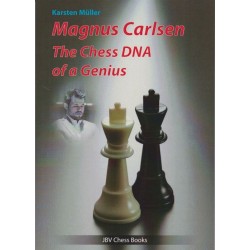 Magnus Carlsen The Chess DNA of a Genius de Karsten Müller