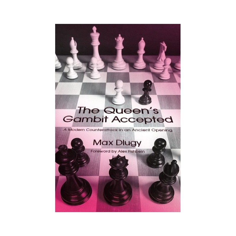 The Queens's Gambit Accepted de Max Dlugy