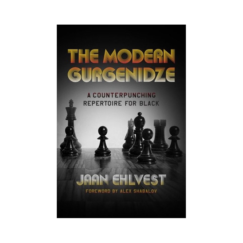 The Modern Gurgenidze de Jaan Ehlvest