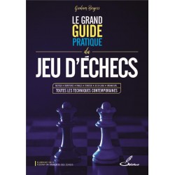 Le grand guide pratique du jeu d'échecs de Graham Burgess