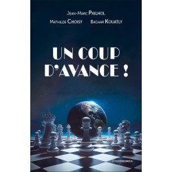 Un coup d'avance! de Jean-Marc Pailhol, Mathilde Choisy et Bachar Kouatly