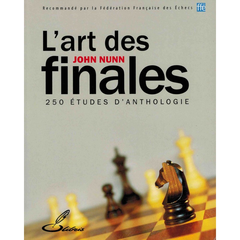 L'art des finales de John Nunn