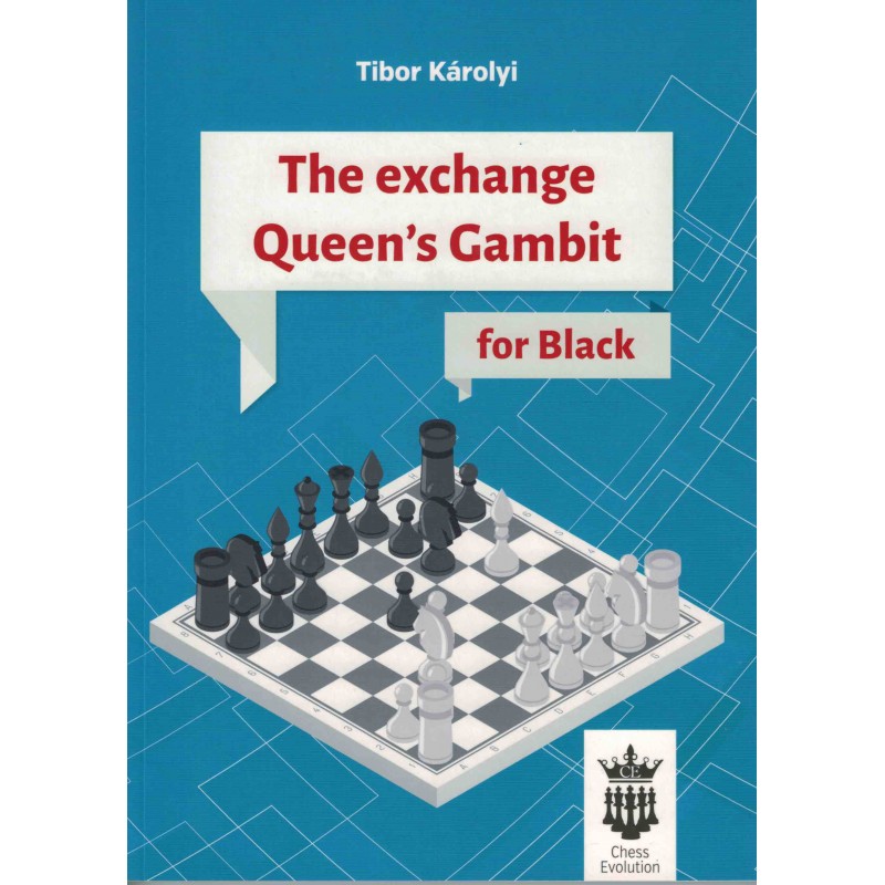 The exchange Queen's Gambit de Tibor Károly