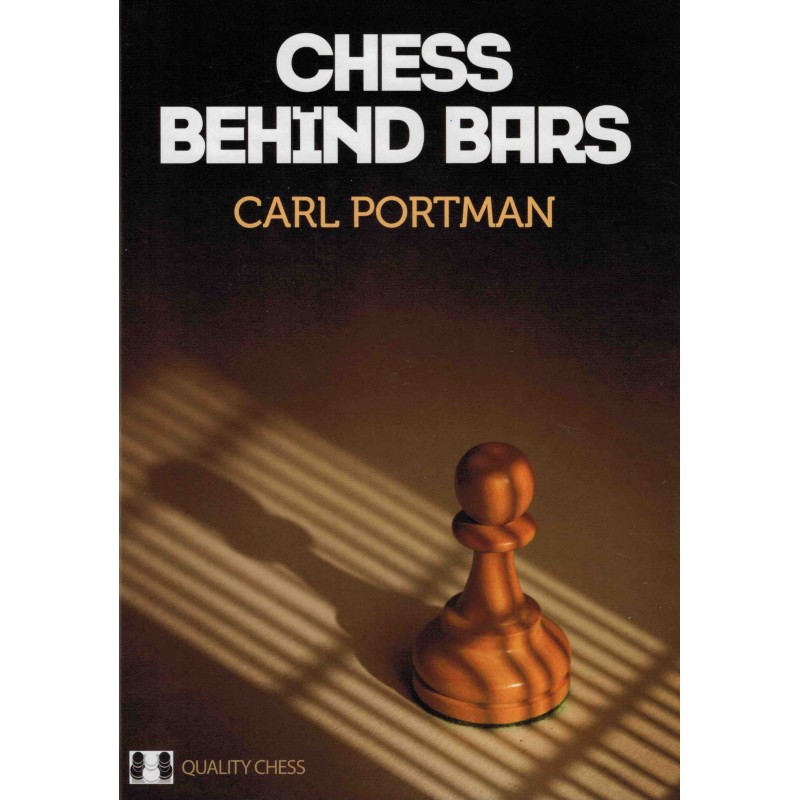 Chess Behind Bars de Carl Portman