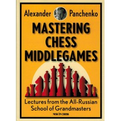 Mastering Chess Middlegames de Alexander Panchenko