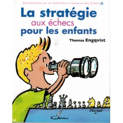 La stratégie aux échecs...