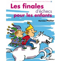 Les finales d'échecs pour...