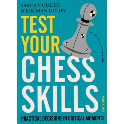 Test Your Chess Skills de Sarhan Guliev et Logman Guliev