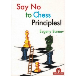 Say No to Chess Principles...
