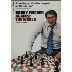 Bobby Fischer and His World: The Man, by Donaldson, John