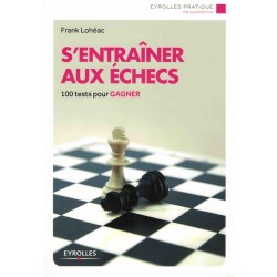 S'entraîner aux échecs  de...